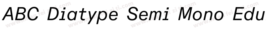 ABC Diatype Semi Mono EduRegular字体转换